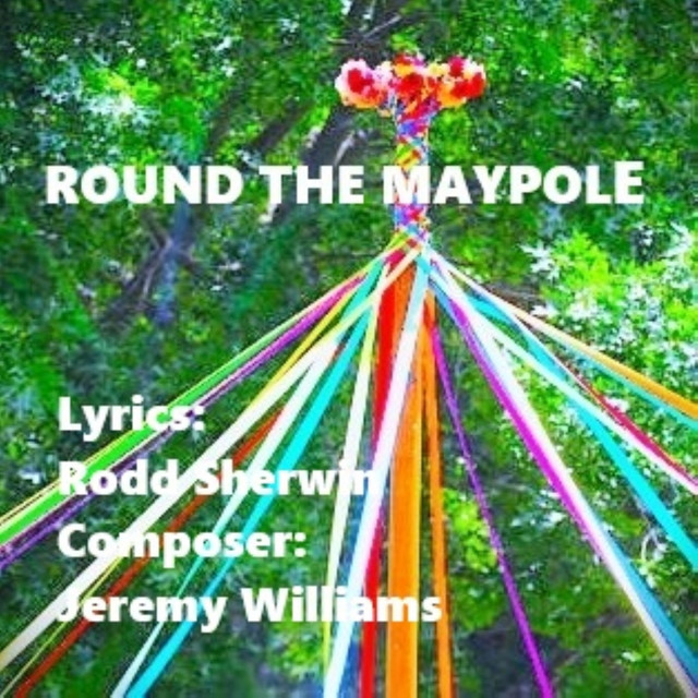Round the Maypole - Single by Rodd Sherwin | Spotify