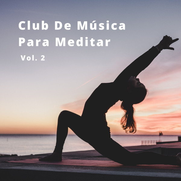 Club De Música Para Meditar, Vol. 2 cover art