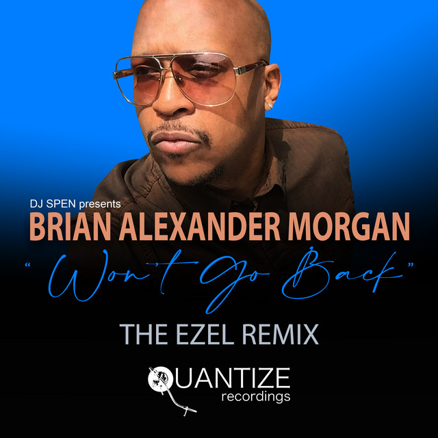Won't Go Back - Ezel Remix