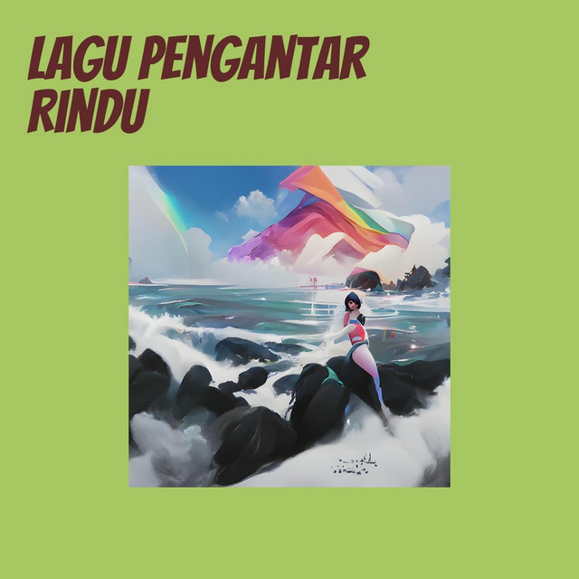 Lagu Pengantar Rindu cover