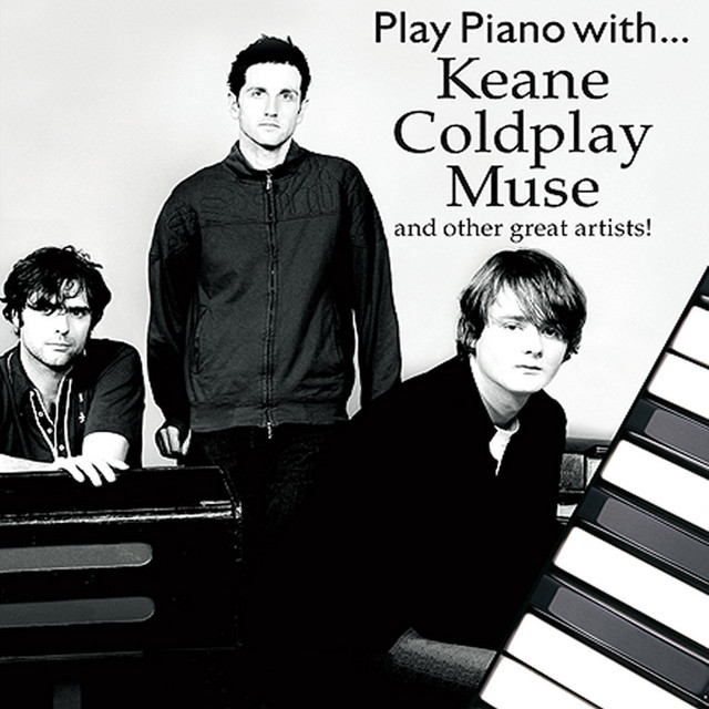 Play Piano with…Keane,Coldplay, Muse and Other Great Artists