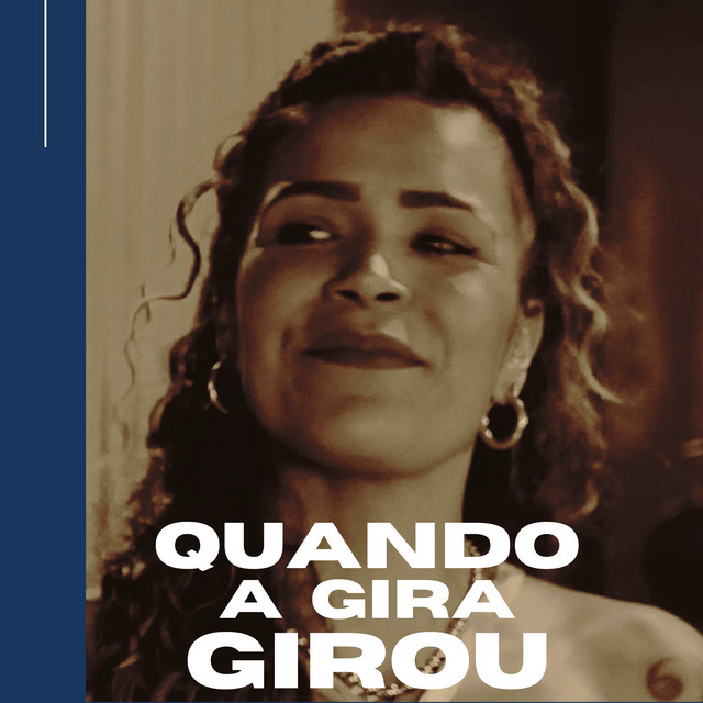 Quando a Gira Girou album image