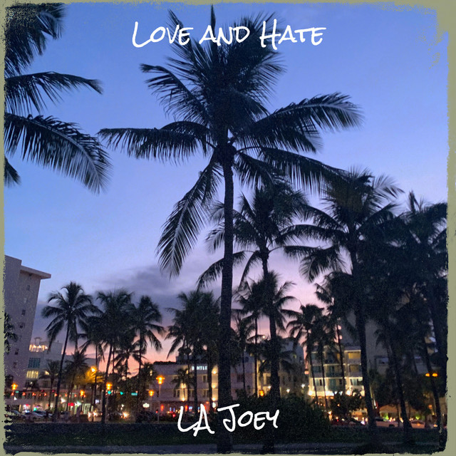 Love and Hate