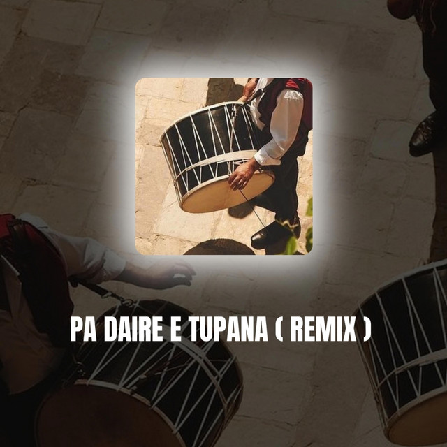 Pa Daire e Tupana