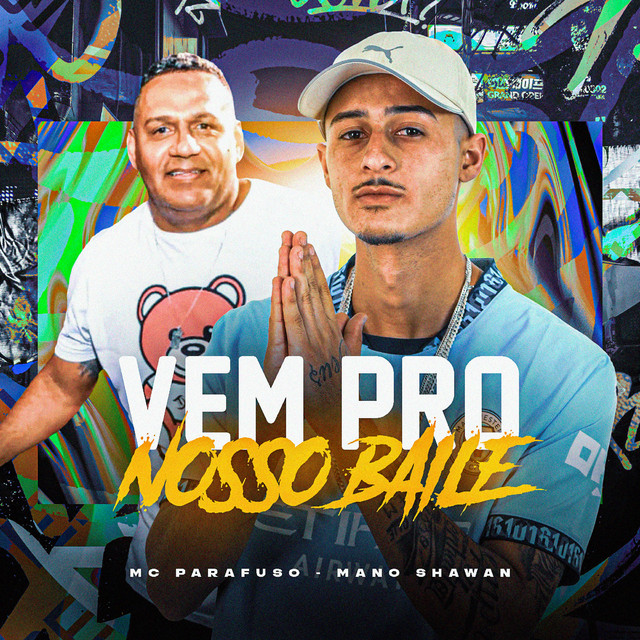 Vem pro Nosso Baile
