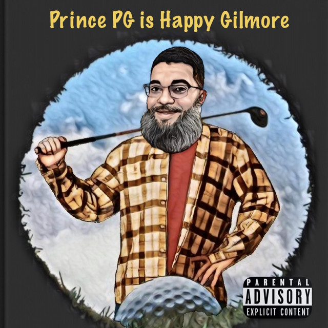 Happy Gilmore - Album by Prince PG | Spotify