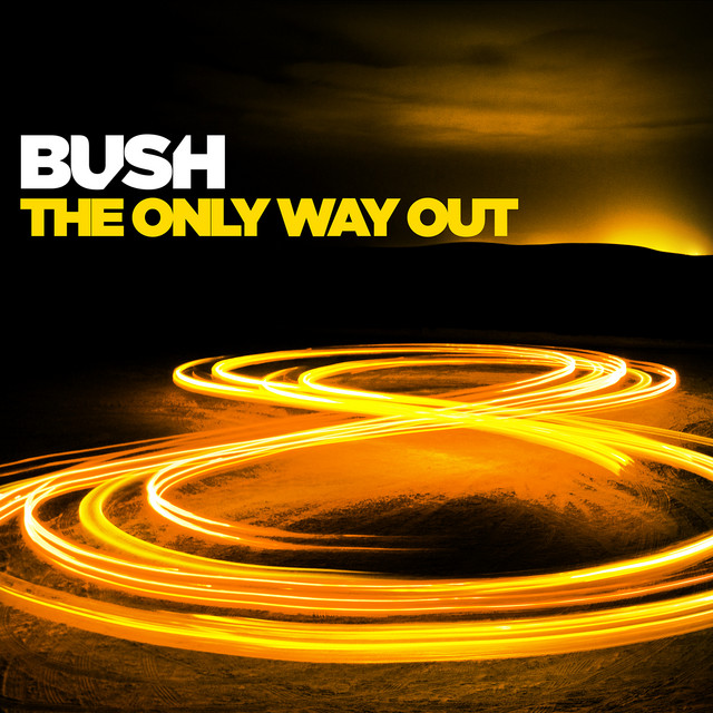 Capa de The Only Way Out - Bush