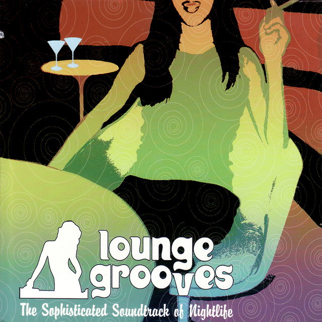 Lounge Grooves Vol.1 - Compilation by Various Artists | Spotify