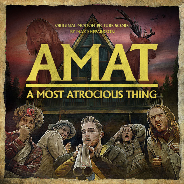 A Most Atrocious Thing (Original Motion Picture Score) cover art