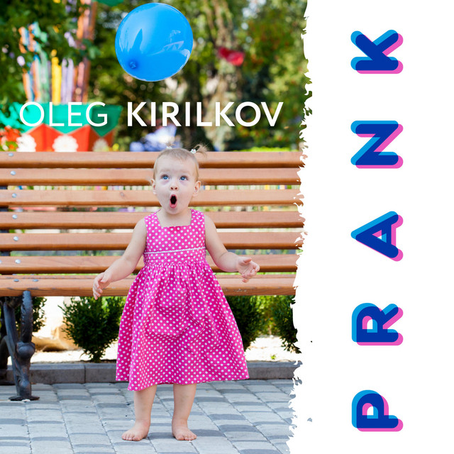 Обкладинка Oleg Kirilkov — Prank