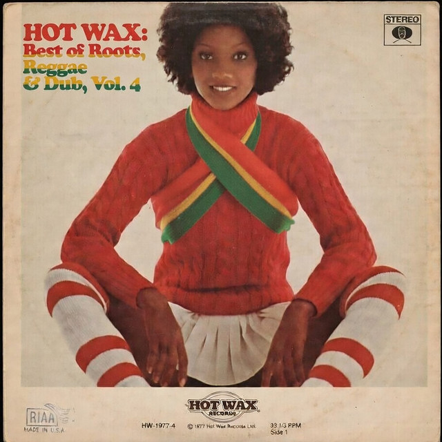 HOT WAX: Best of Roots, Reggae & Dub, Vol. 4 - Compilation by