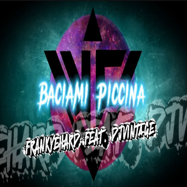 Baciami piccina feat. Dj Vintage - Radio Edit album art