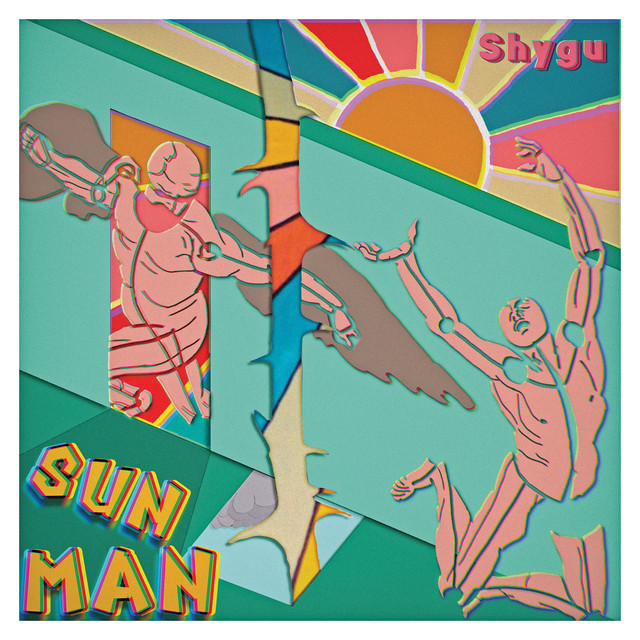 Sun Man - EP by Shygu | Spotify