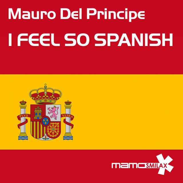 I Feel so Spanish - Original Mix cover art