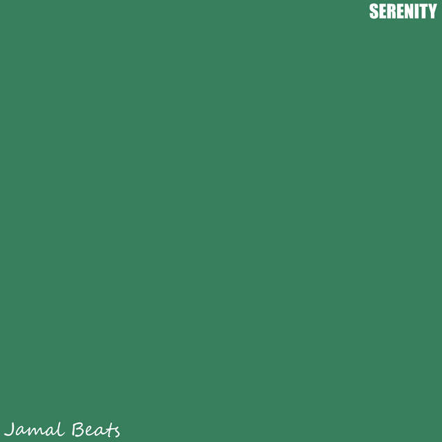 Serenity - Single by Jamal Beats | Spotify