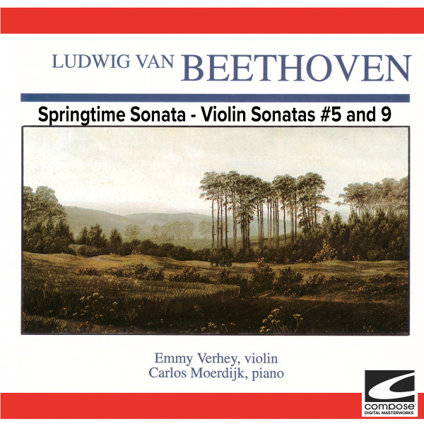 Beethoven - Springtime Sonata - Violin Sonatas #5 and 9
