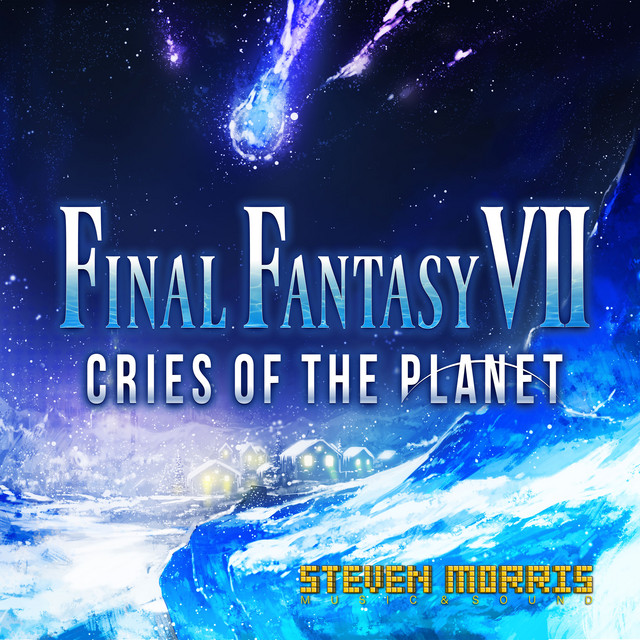 Cries of the Planet (From "Final Fantasy VII") cover art