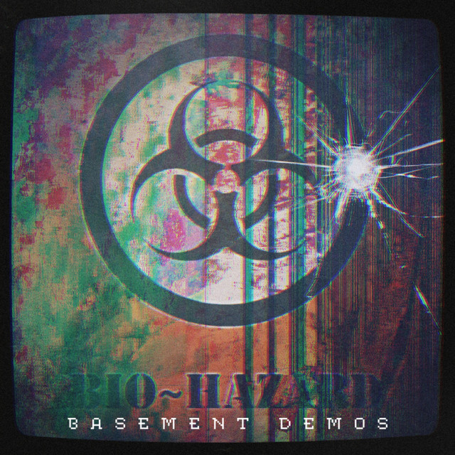 Bio~Hazard (Basement Demo) cover art