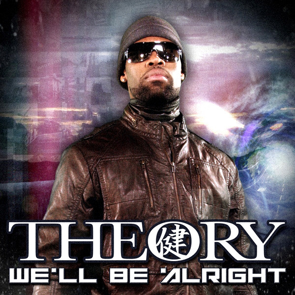 We\'ll Be Alright artwork