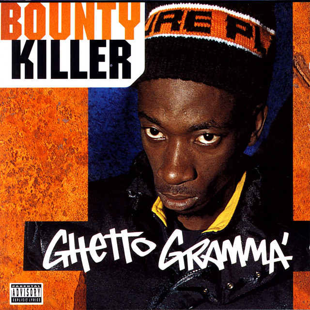 Ghetto Gramma - Album by Bounty Killer | Spotify