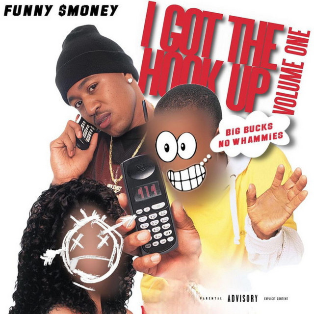 I Got The Hook Up Vol.1 :Big Bucks No Whammies cover art