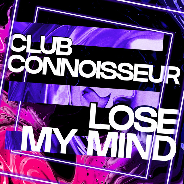 Lose My Mind - Instrumental Mix album art