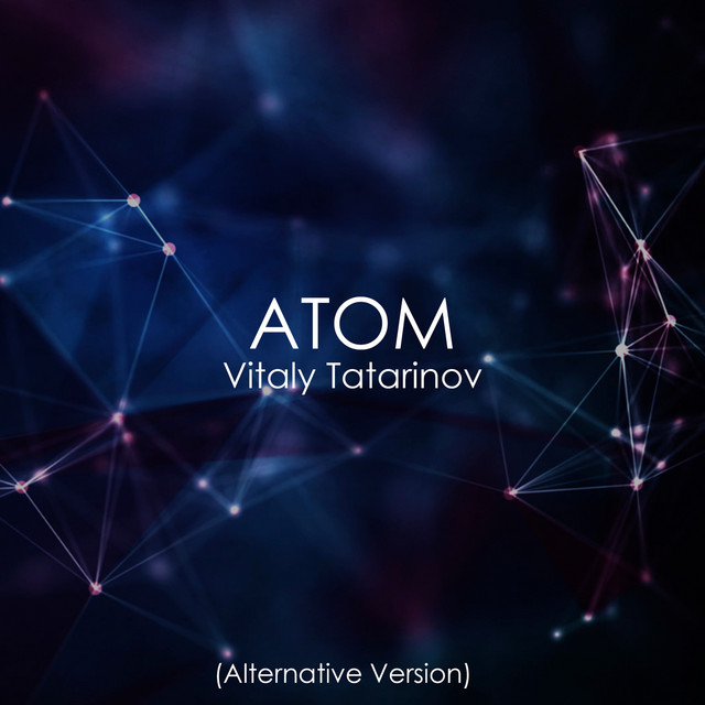 Обкладинка: АТОМ - Alternative Version — Vitaly Tatarinov