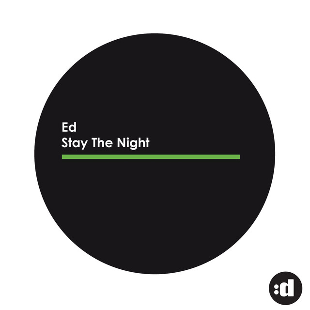 Stay The Night - Single by Ed | Spotify