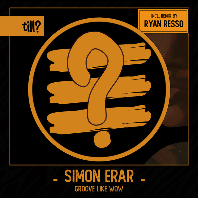 Groove Like Wow - Ryan Resso Remix album art