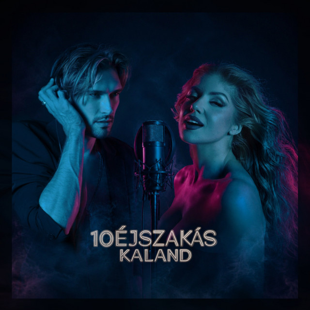 10éjszakás Kaland - Duett Verzió