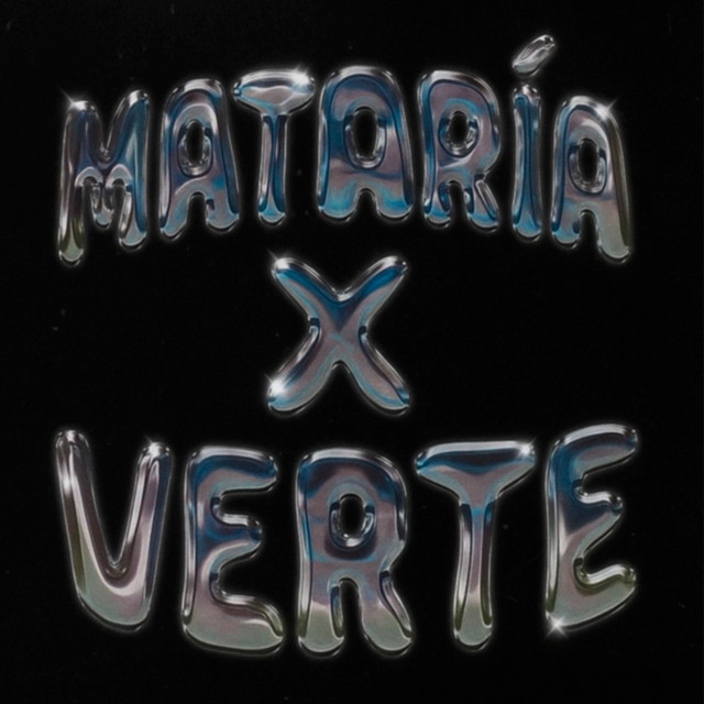 mataría x verte