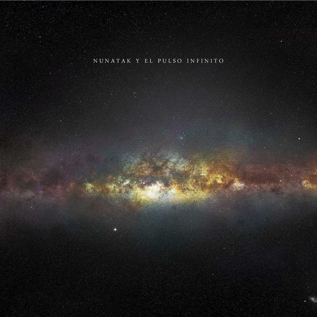Nunatak y el Pulso Infinito cover art