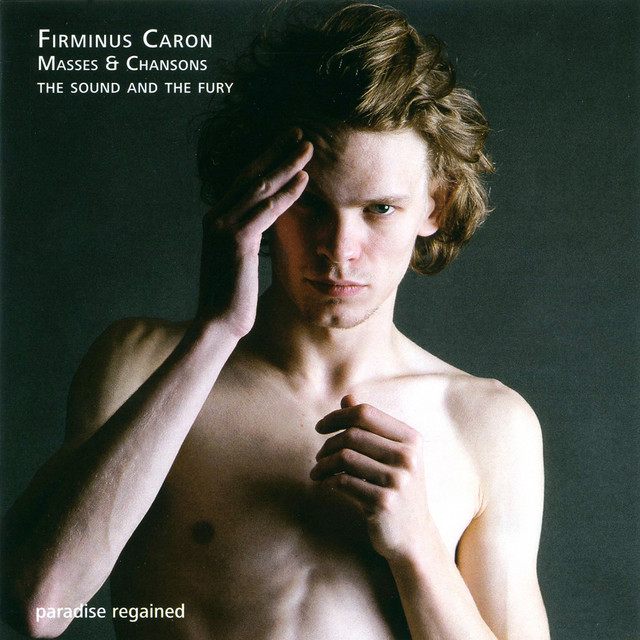 Caron: Masses & Chansons