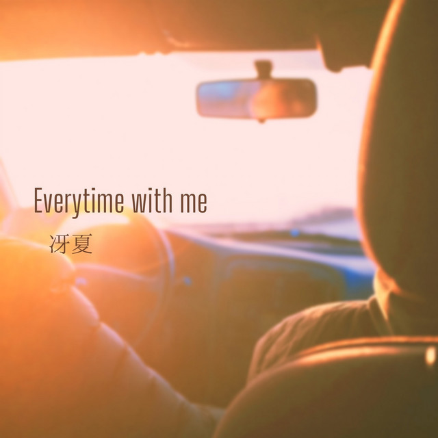 Everytime with me - Single by 冴夏 | Spotify