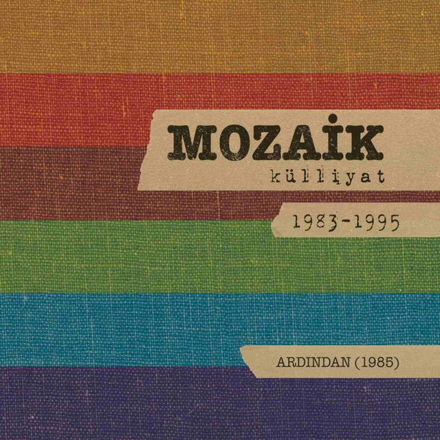 Ardından: Mozaik Külliyat 1983-1995 cover art