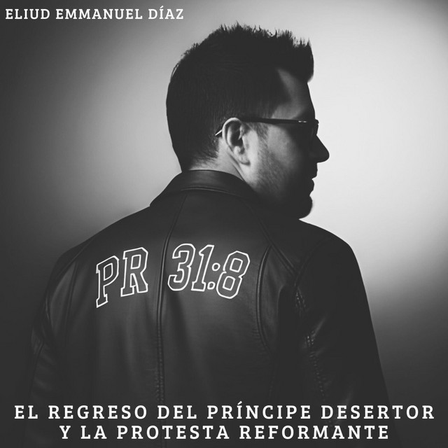 El Regreso del Príncipe Desertor y la Protesta Reformante