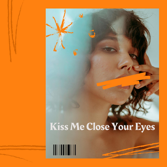 Kiss Me Close Your Eyes - Single by Nightcord at 25:00 | Spotify