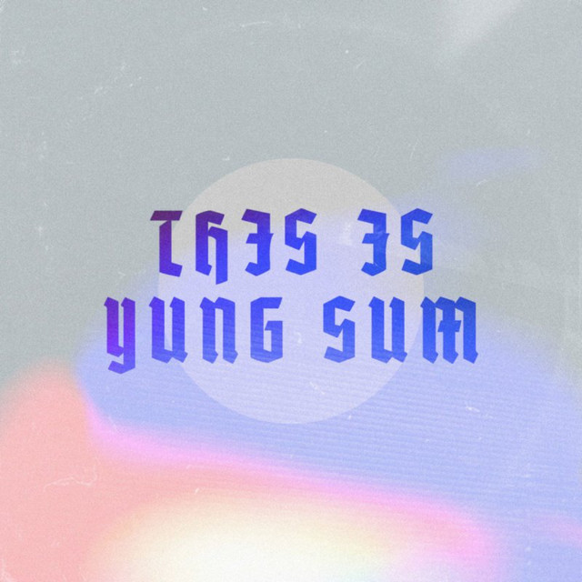 This Is Yung Sum cover art