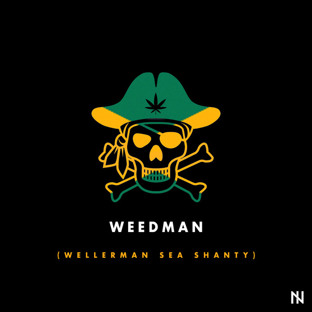 Weedman (Wellerman Sea Shanty) cover art