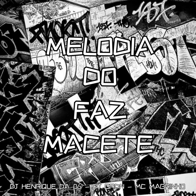 Melodia do Faz Macete