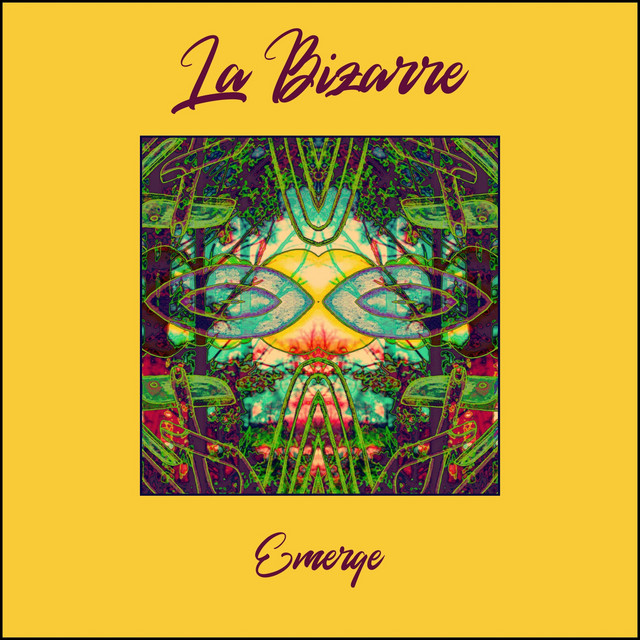 Emerge - EP by La Bizarre | Spotify