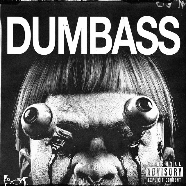 DUMBASS