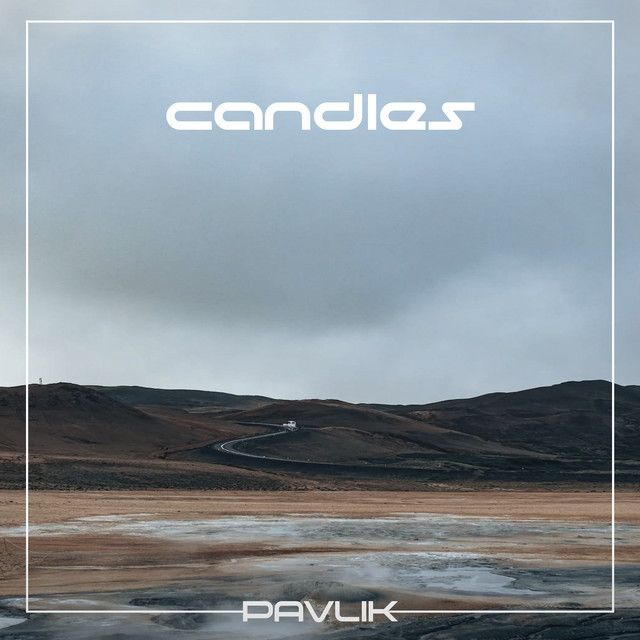 Cover art: Candles — Pavlik