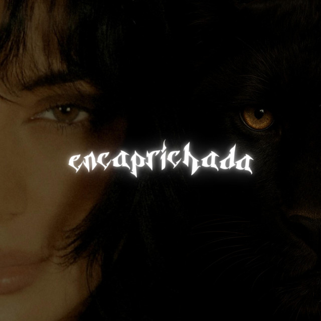 Encaprichada