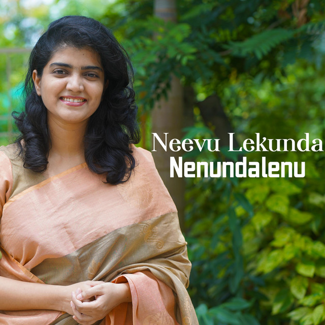 Neevu Lekunda Nenundalenu