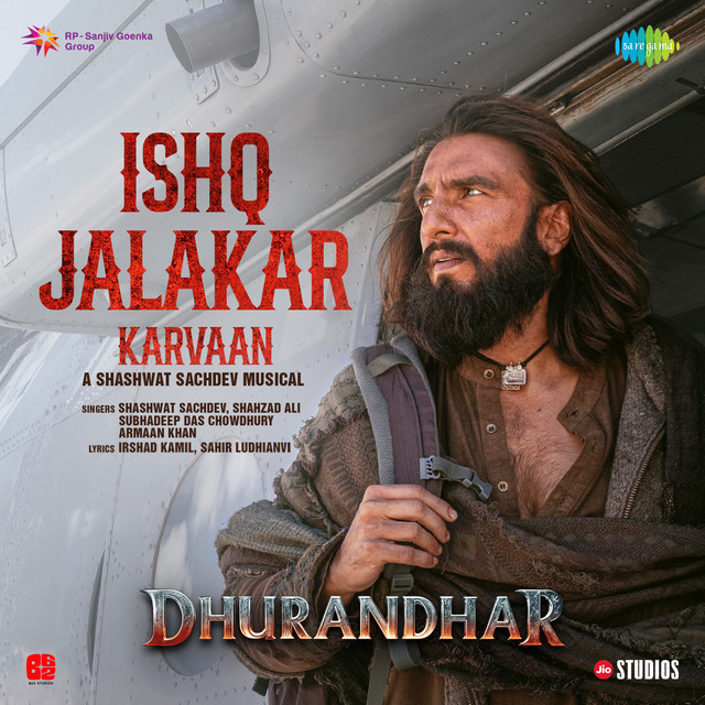Ishq Jalakar - Karvaan (From "Dhurandhar") cover art