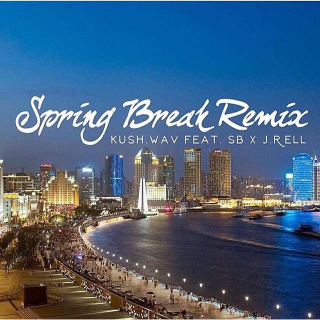 Spring Break - Single by J.Rell | Spotify
