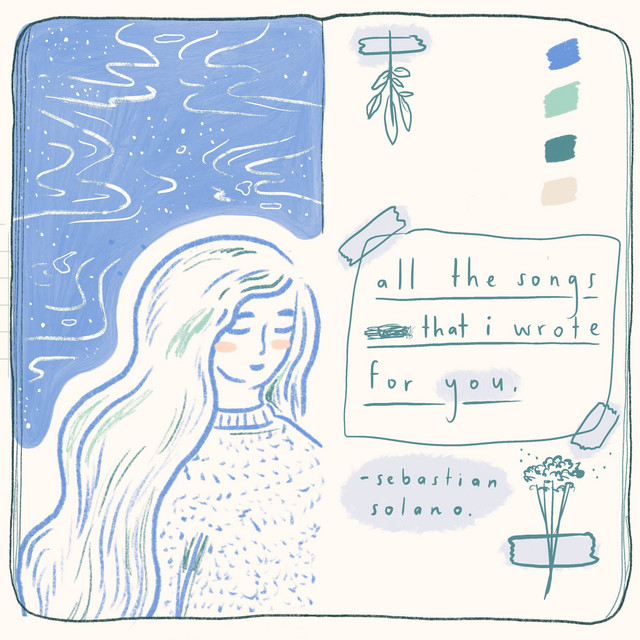 All The Songs That I Wrote For You