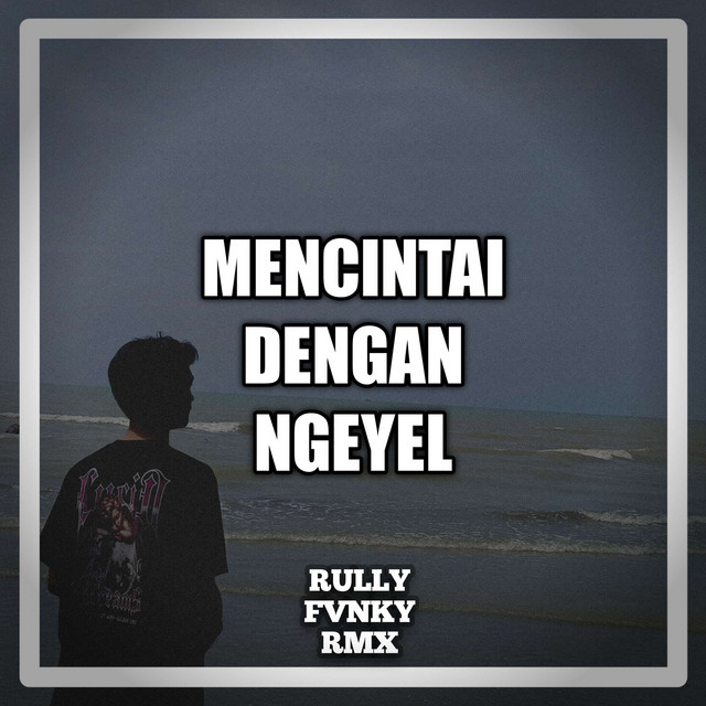 Mencintai Dengan Ngeyel cover art