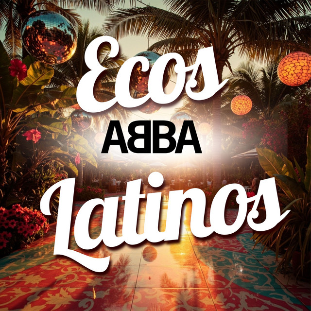 Ecos Latinos - ABBA (Remix) cover art